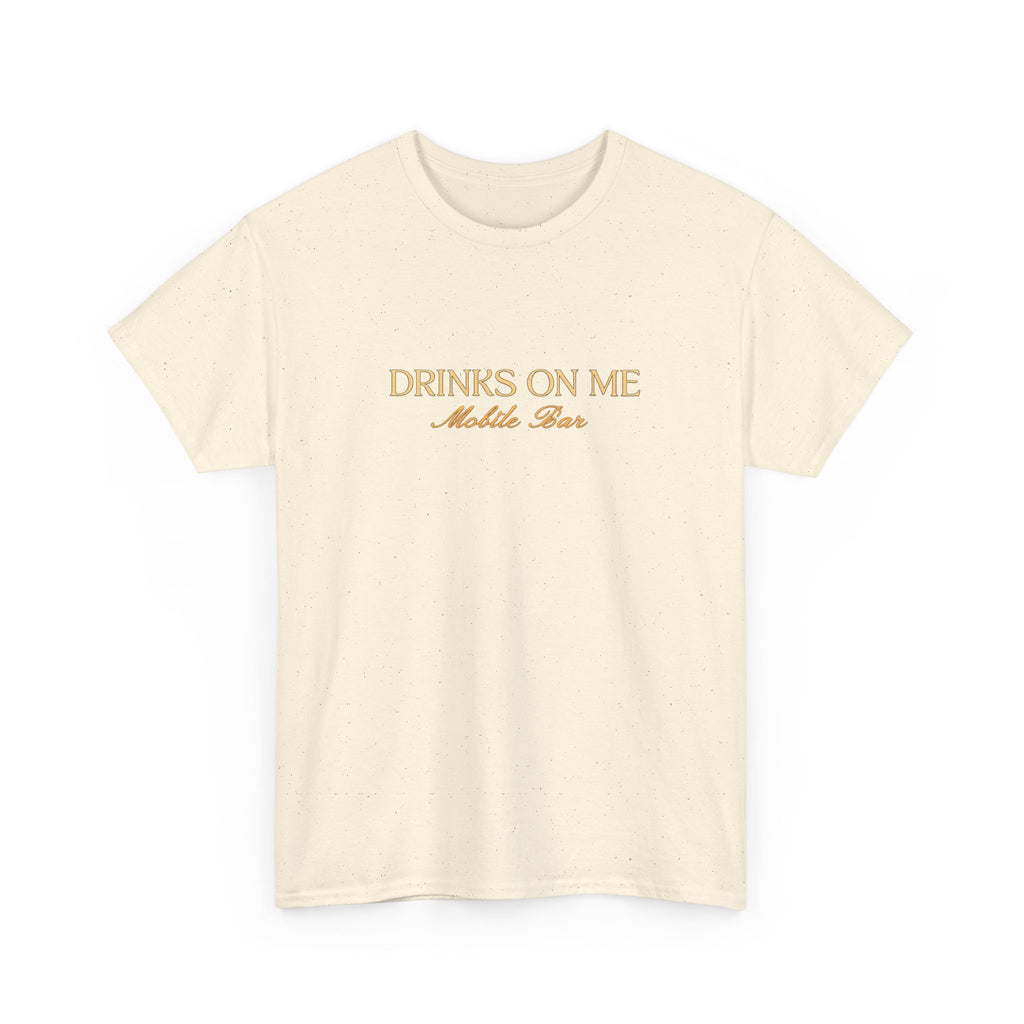 Drinks On Me Mobile Bar T-Shirt | OG LOGO