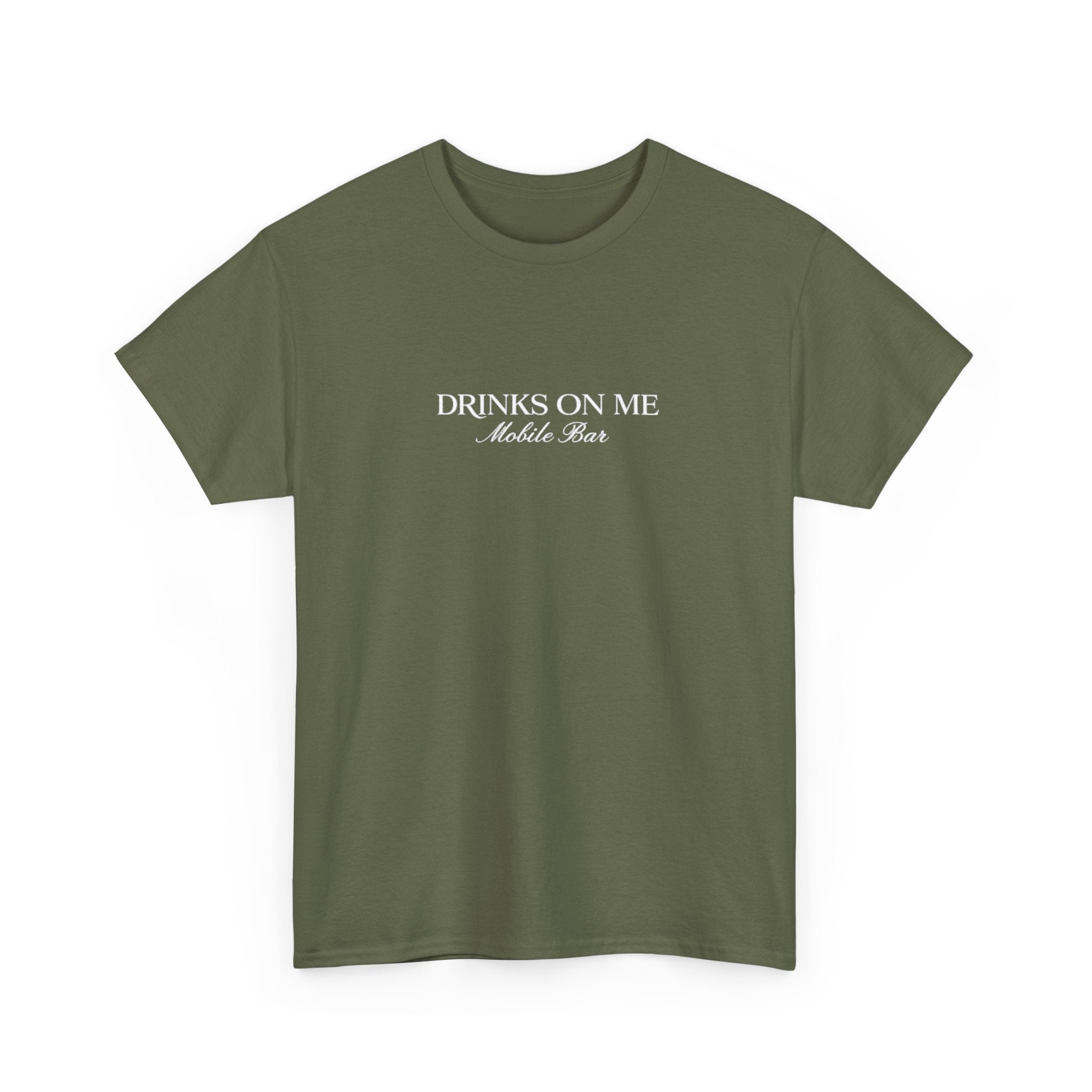 Drinks On Me Mobile Bar T-Shirt- WHITE LOGO