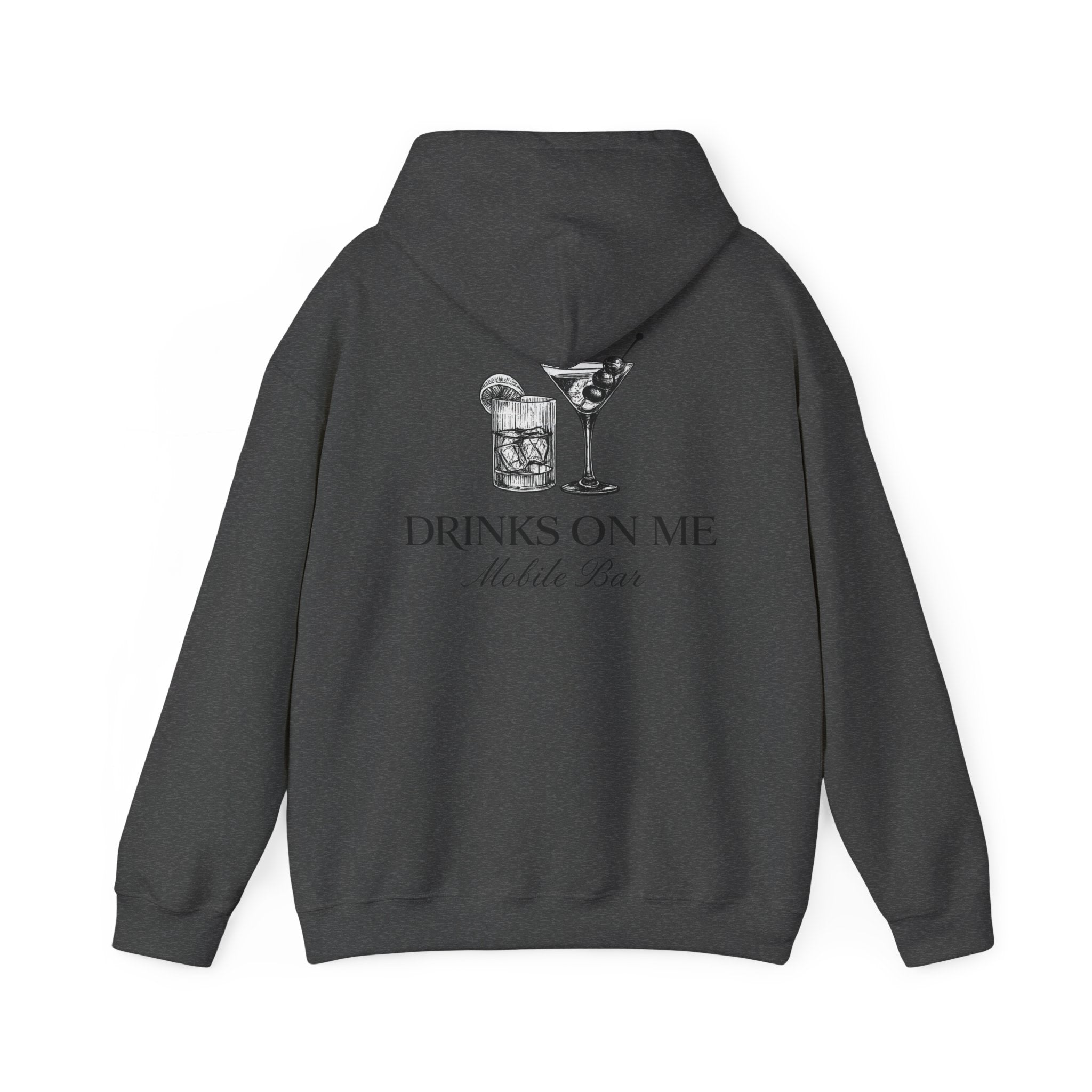 Drinks On Me Mobile Bar Hooded Sweatshirt | BLACK LOGO