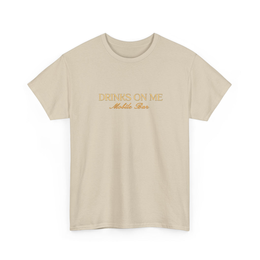 Drinks On Me Mobile Bar T-Shirt | OG LOGO