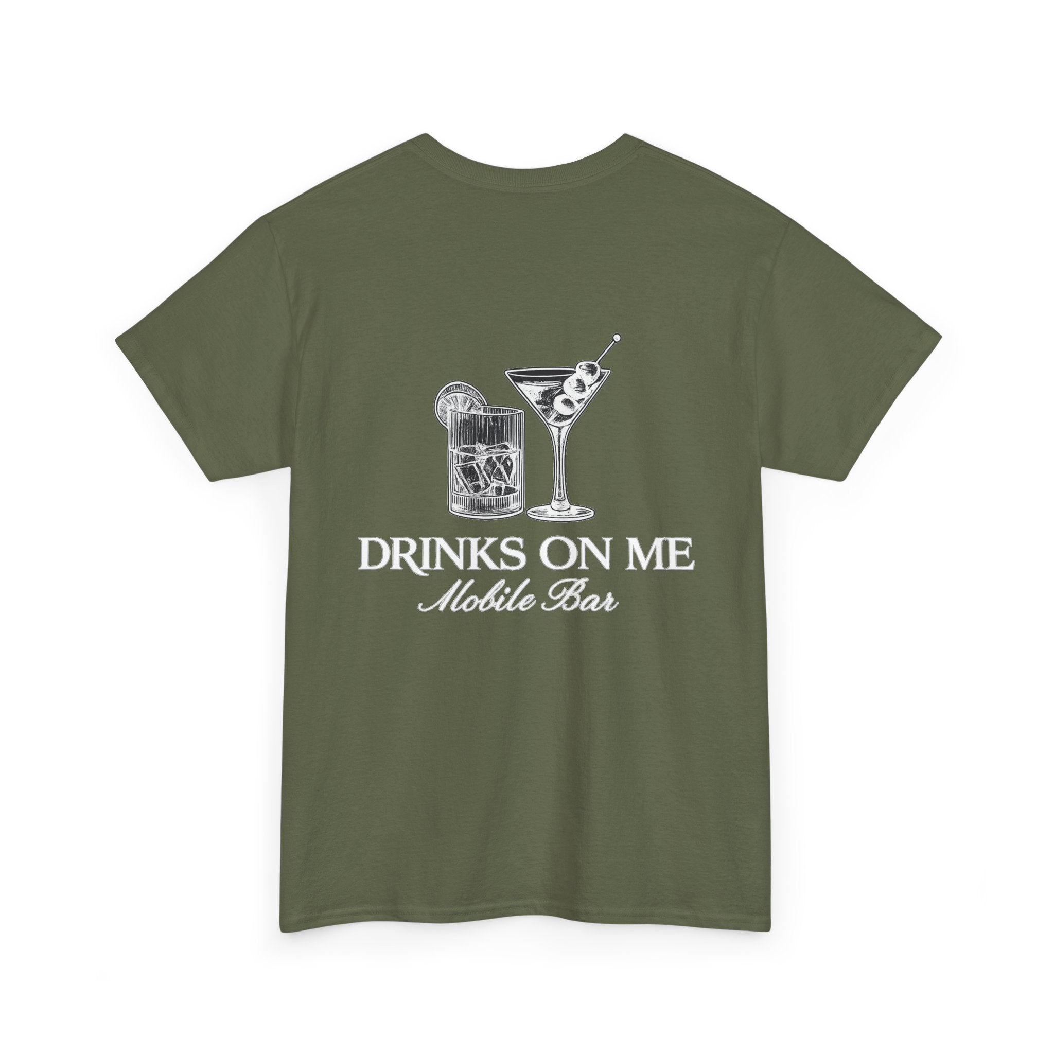 Drinks On Me Mobile Bar T-Shirt- WHITE LOGO