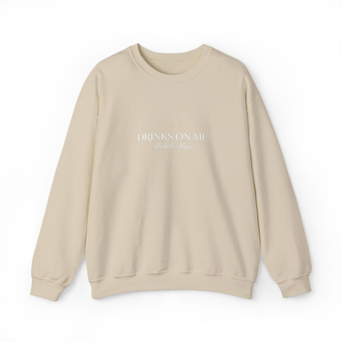 Drinks On Me Adult Crewneck Sweatshirt | WHITE LOGO