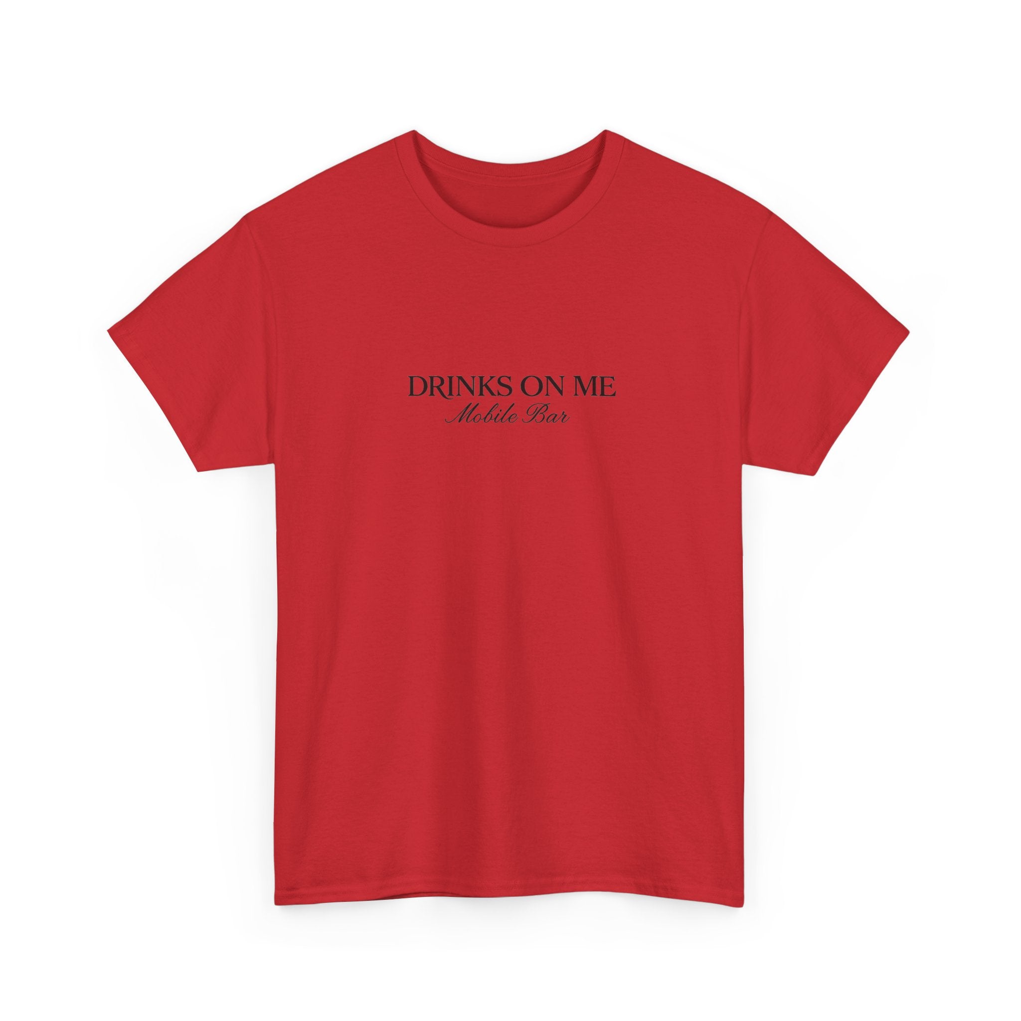 Drinks On Me Mobile Bar T-Shirt | BLACK LOGO