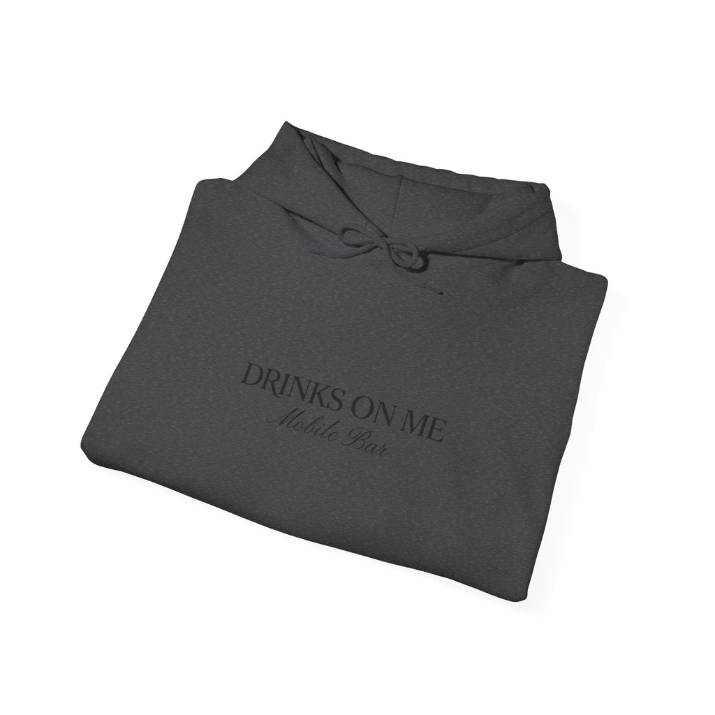 Drinks On Me Mobile Bar Hooded Sweatshirt | BLACK LOGO