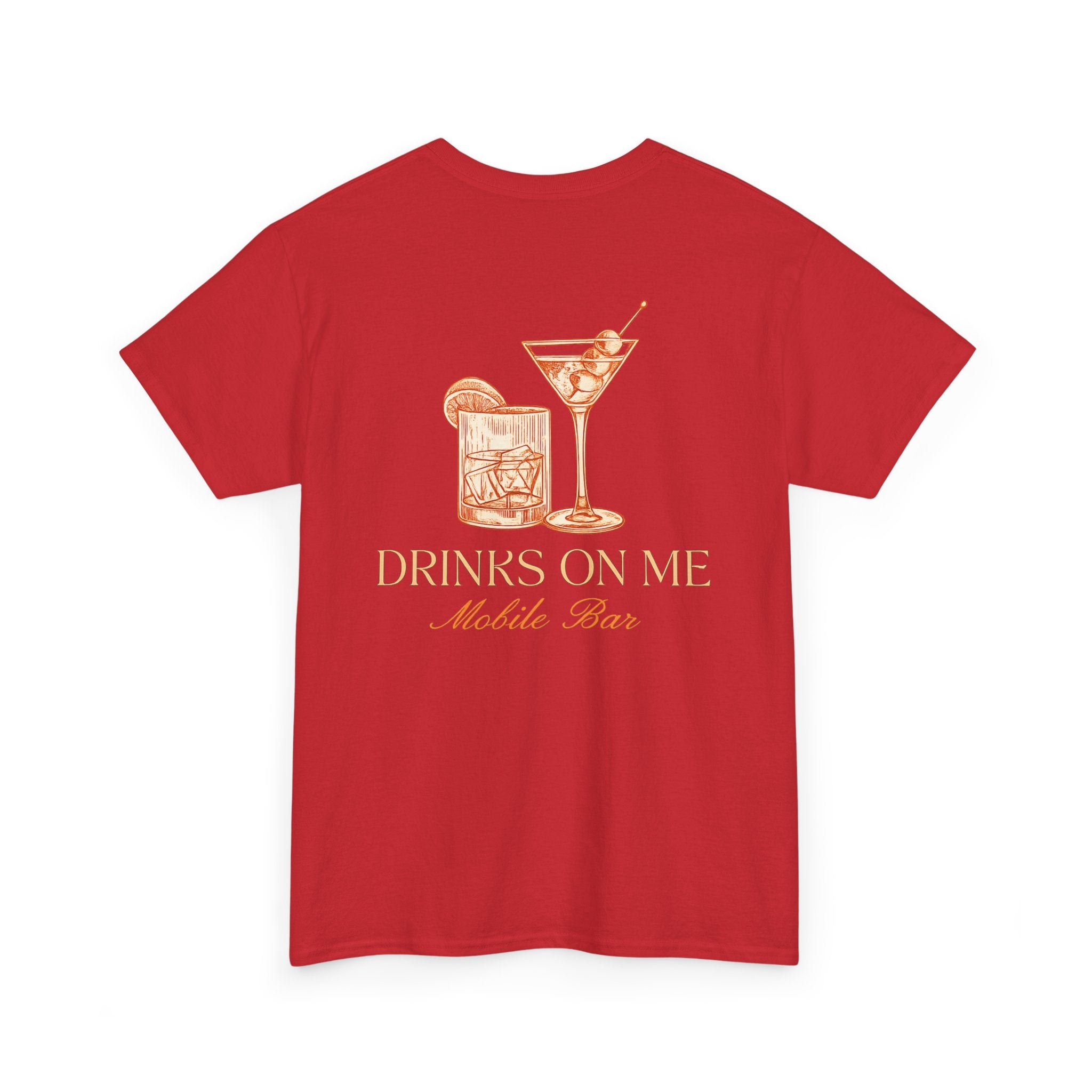 Drinks On Me Mobile Bar T-Shirt | OG LOGO
