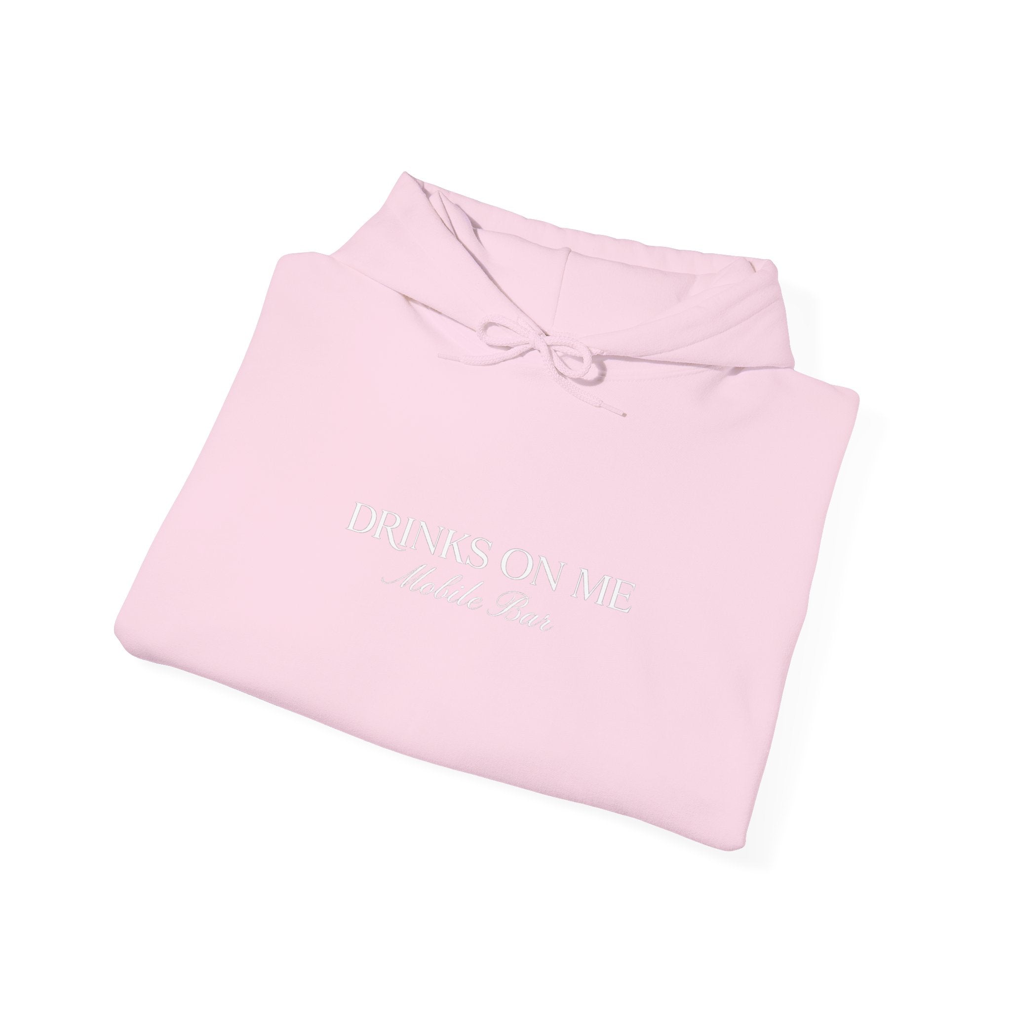 Drinks On Me Hooded Sweatshirt | WHITE LOGO
