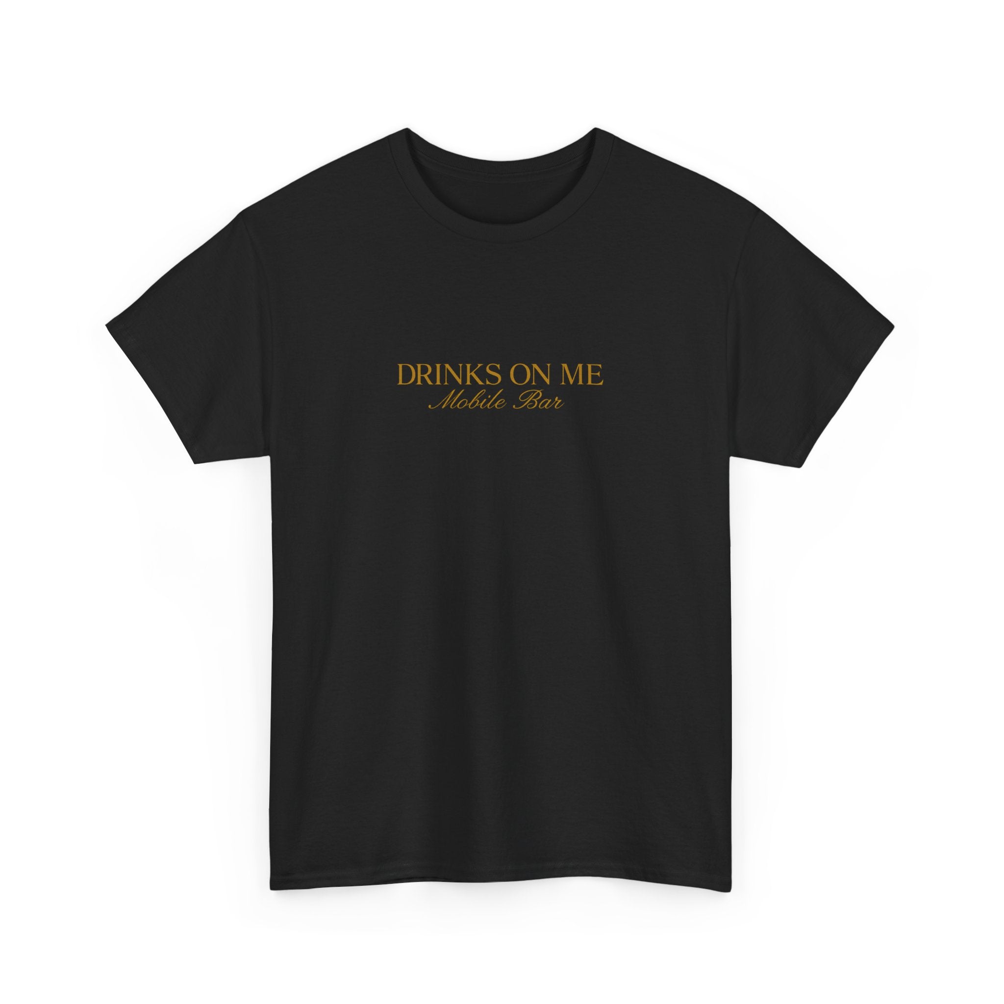 Drinks On Me Special Edition T-Shirt | Premium Bartender Tee | Fire & Gold Logo Back Print | Unisex Heavy Cotton