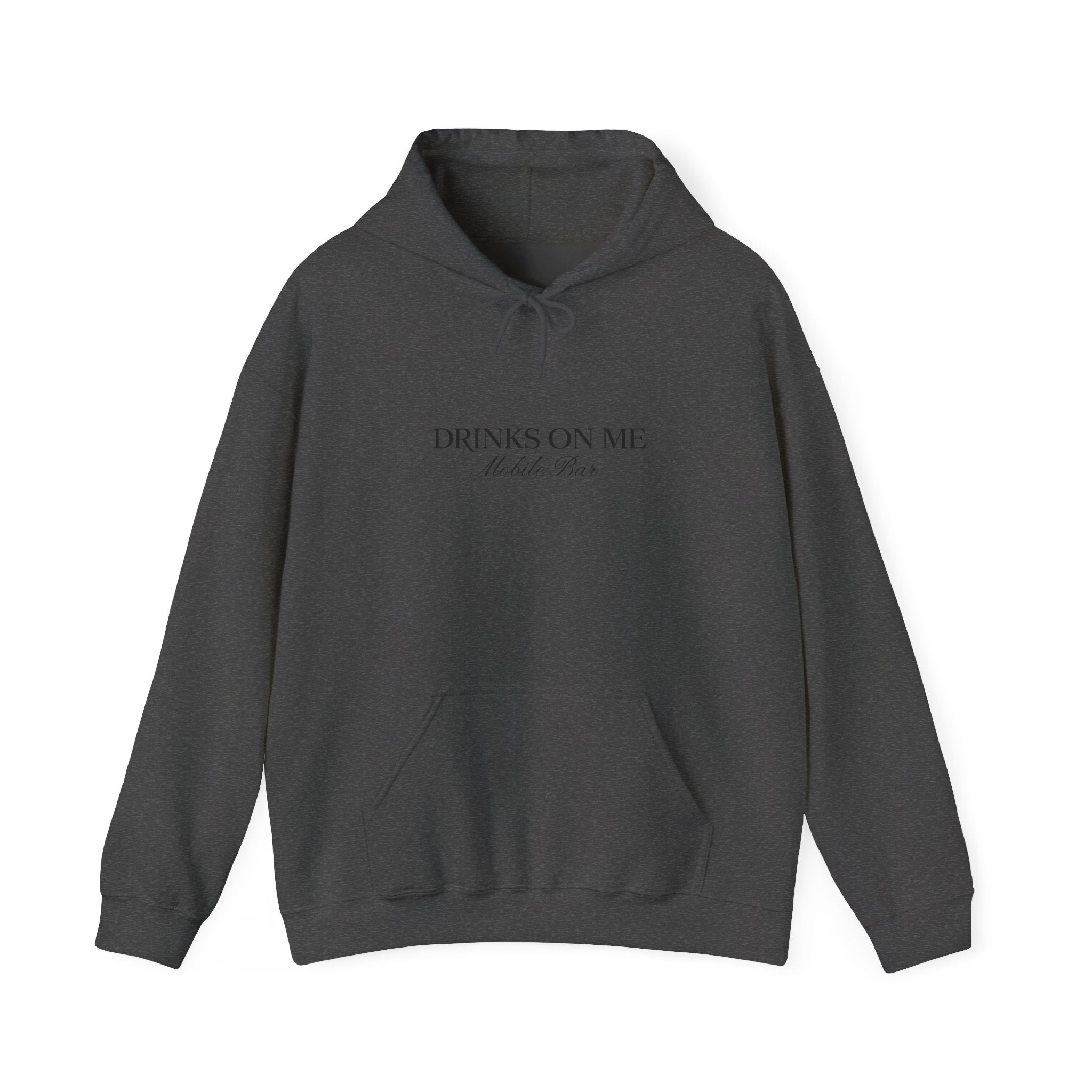 Drinks On Me Mobile Bar Hooded Sweatshirt | BLACK LOGO