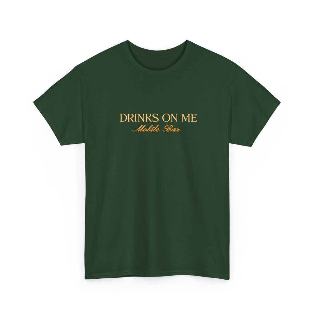 Drinks On Me Mobile Bar T-Shirt | OG LOGO