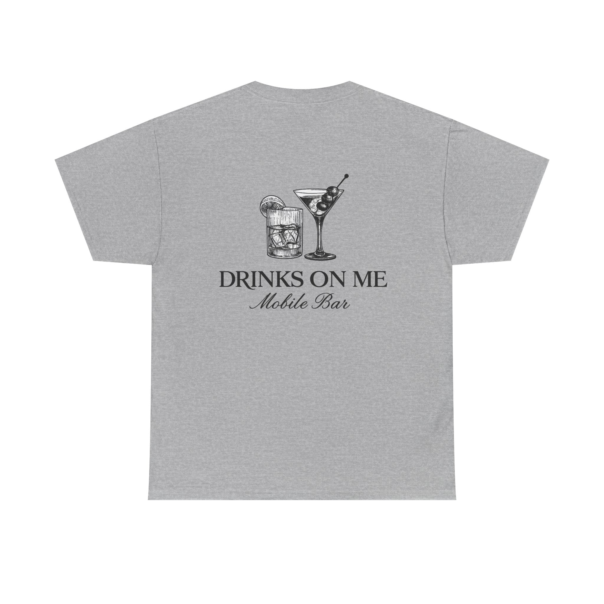 Drinks On Me Mobile Bar T-Shirt | BLACK LOGO