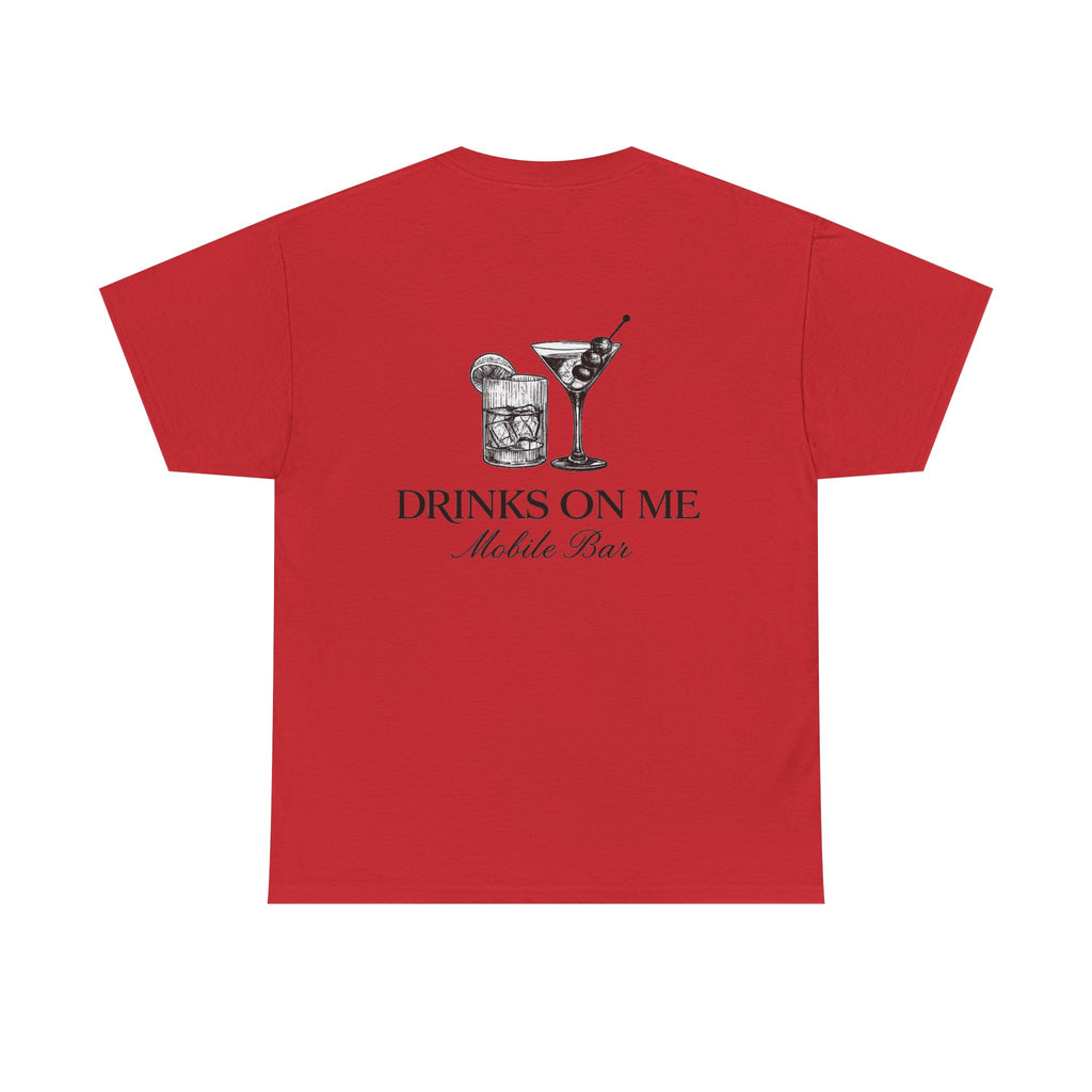Drinks On Me Mobile Bar T-Shirt | BLACK LOGO