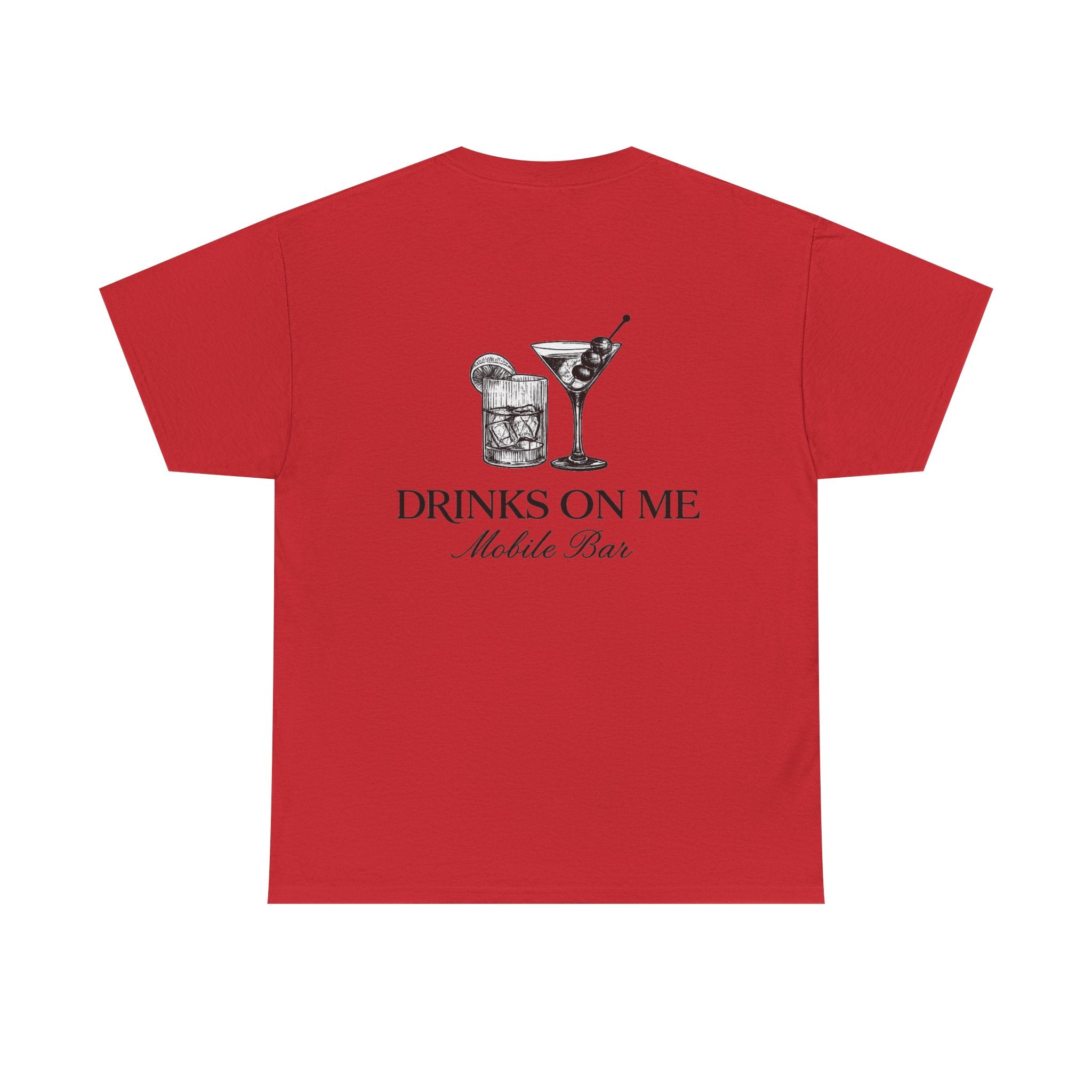 Drinks On Me Mobile Bar T-Shirt | BLACK LOGO