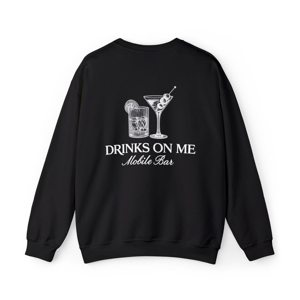Drinks On Me Adult Crewneck Sweatshirt | WHITE LOGO