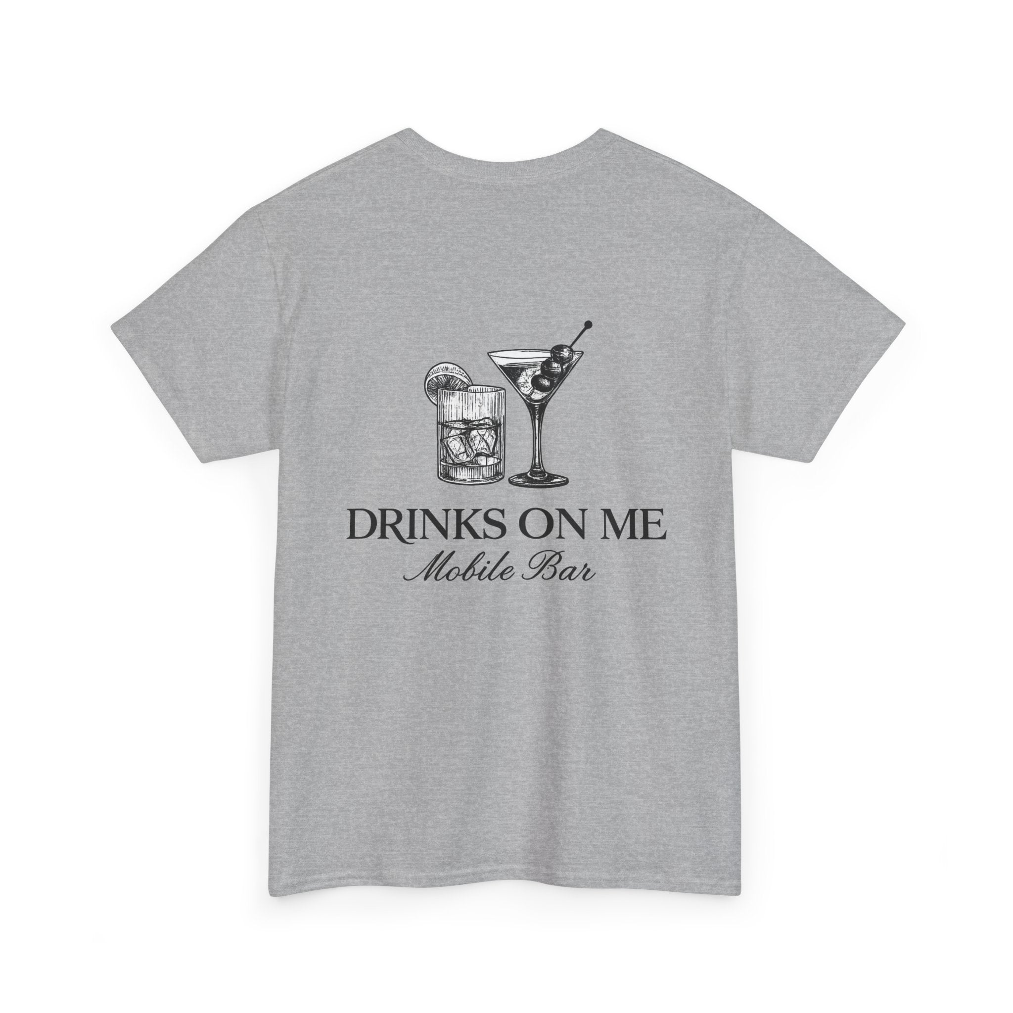 Drinks On Me Mobile Bar T-Shirt | BLACK LOGO